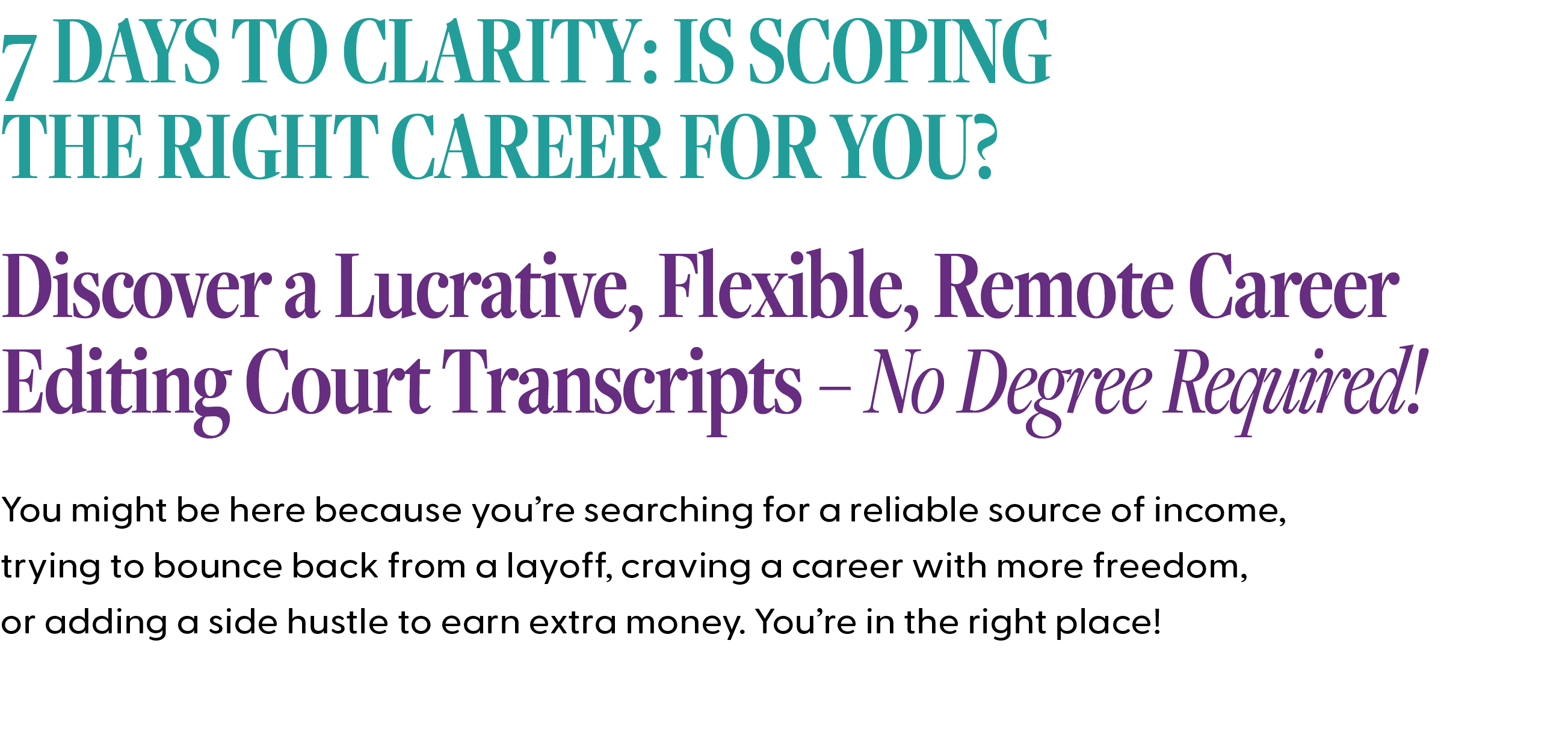 ScopeSchool Text graphic promoting a program on scoping careers, highlighting remote work editing court transcripts; emphasizes no degree required.
