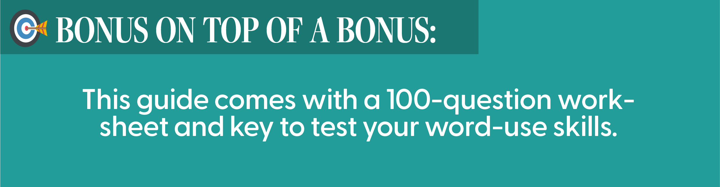 Asset 162@3x ScopeSchool Banner reads: "BONUS ON TOP OF A BONUS: This guide comes with a 100-question worksheet and key to test your word-use skills.