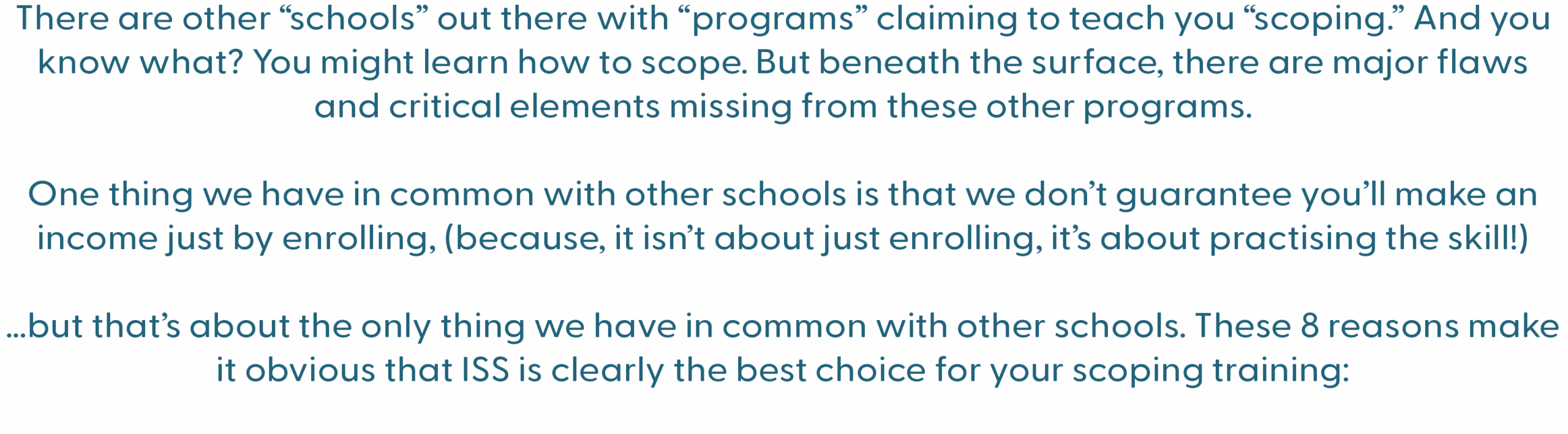 ScopeSchool Screenshot of text describing how other scoping programs are lacking compared to ISS, highlighting ISS’s unique approach to scoping training.