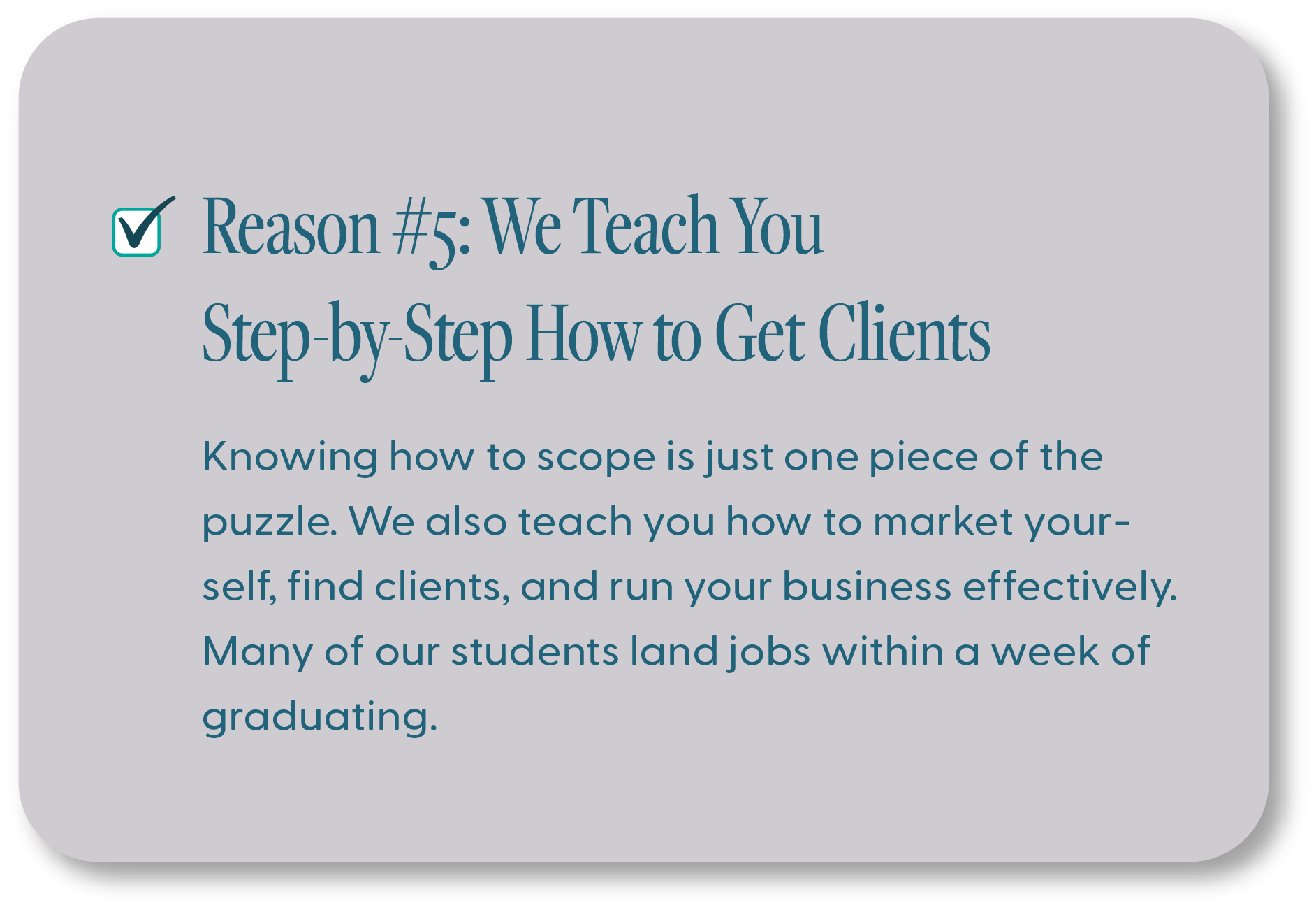 ScopeSchool A graphic titled "Reason #5: We Teach You Step-by-Step How to Get Clients" with text explaining marketing and job placement support for students.