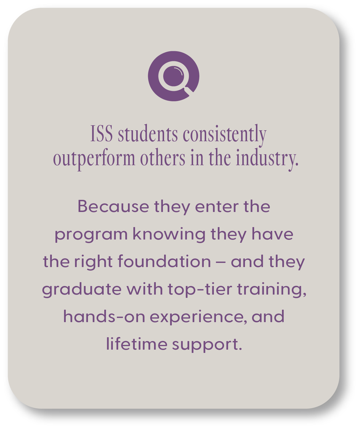 Asset 231@3x ScopeSchool A card states that ISS students outperform others due to strong foundations, top-tier training, hands-on experience, and lifetime support.