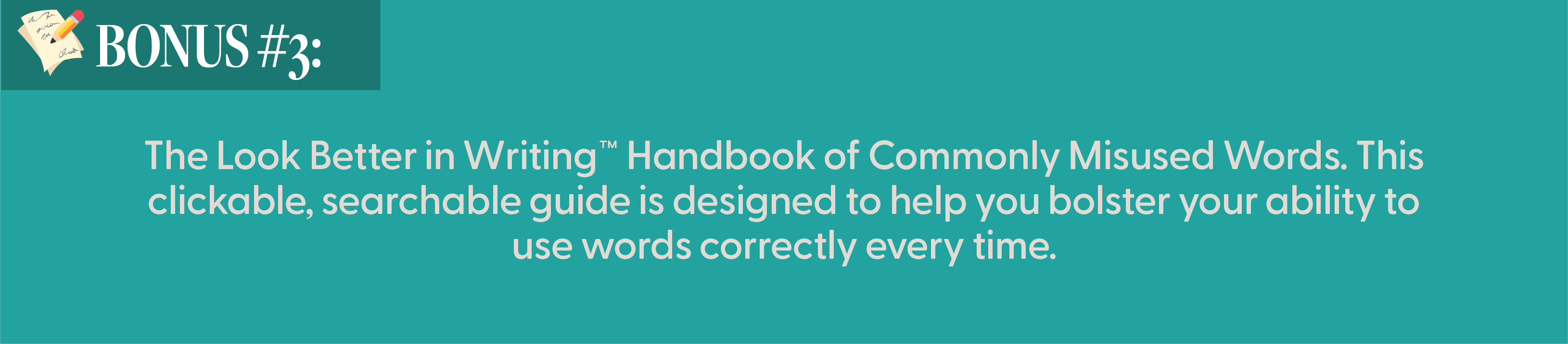bonus 3 ScopeSchool A promotional banner for "BONUS #3: The Look Better in Writing Handbook of Commonly Misused Words," describing it as a searchable guide for correct word usage.